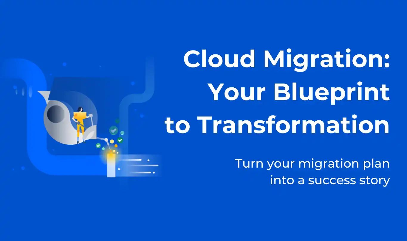 Build a blueprint for transformation